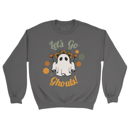 Let's Go Ghouls Crewneck Sweatshirt