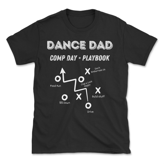 Dance Dad Comp Day T-shirt in black 