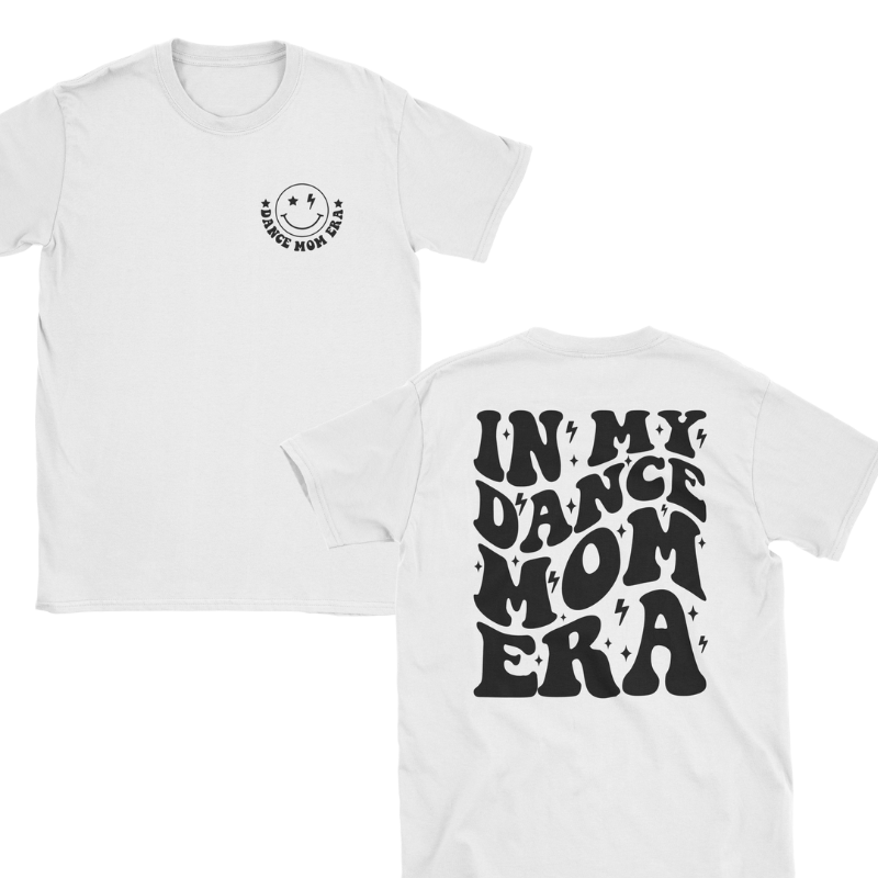 Dance Mom Era T-Shirt